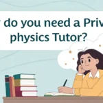 why do you need a private physics tutor